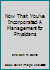 Now That You've Incorporated: A Management for Physicians B000HD0BTU Book Cover