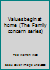 Values begin at home (The Family concern series) 088207637X Book Cover