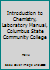 Introduction to Chemistry, Laboratory Manual, Columbus State Community College 0073541303 Book Cover