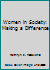 Women In Society: Making A Difference 089962507X Book Cover