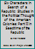 Six Characters in Search of a Republic: Studies in the Political Thought of the American Colonies: Part II in Seedtime of the Republic B000GYHC8S Book Cover