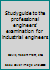 Study guide to the professional engineers' examination for industrial engineers 0898060370 Book Cover
