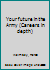 Your future in the Army B0007DXJXU Book Cover