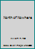 North of Nowhere 1553130774 Book Cover