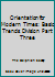Orientation for Modern Times: Basic Trends Division Part Three B001L5DZBO Book Cover
