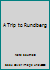 A Trip to Rundberg 097621671X Book Cover