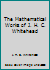 The Mathematical Works of J. H. C. Whitehead B071FVRKPK Book Cover