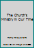 The Church's Ministry in Our Time B0019YCZ0O Book Cover