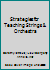 Strategies for Teaching Strings & Orchestra ((Strategies for Teaching Ser.)) 1565450825 Book Cover