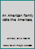An American family visits the Americas, B0007F5256 Book Cover