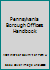 Pennsylvania Borough Officers Handbook B001E67PFC Book Cover