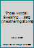 Those words!: Swearing ... slang (Weathering Storms) 0874030420 Book Cover