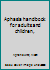 Aphasia handbook for adults and children, B0006AYPG4 Book Cover