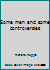Some men and some controversies 0888780435 Book Cover