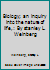 Biology; an inquiry into the nature of life,: By stanley L. Weinberg B0007DVHOS Book Cover