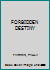 FORBIDDEN DESTINY B000KUVK5Y Book Cover