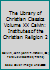 The Library of Christian Classics Volume XX Calvin: Institutes of the Christian Religion 2 B001H9RTJS Book Cover