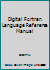 Digital Fortran Language Reference Manual B0014LVN8M Book Cover