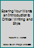 Sparing Your Words, an Introduction to Critical Writing and Style 0966378407 Book Cover