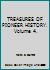 TREASURES OF PIONEER HISTORY. Volume 4. B000X1RXWE Book Cover