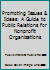 Promoting Issues & Ideas: A Guide to Public Relations for Nonprofit Organizations 087954192X Book Cover