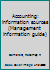 Accounting: information sources B0006C0FDO Book Cover