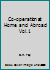 Co-operation at Home and Abroad Vol.1 B01A13ERKO Book Cover