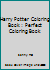 Harry Potter Coloring Book: Perfect Coloring Book 1699098174 Book Cover