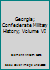 Georgia; Confederate Military History; Volume VI B002CT9P1M Book Cover