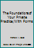 The Foundations of Your Private Practice/With Forms 0897931254 Book Cover