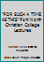 "FOR SUCH A TIME AS THIS" Fort Worth Christian College Lectures B000ICPM4Y Book Cover