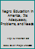 Negro Education in America, Its Adequaacy, Problems, and Needs B002IZXKIY Book Cover