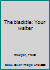 The black tie: Your waiter B0006YA7HQ Book Cover