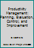 Productivity Management: Planning, Measurement and Evaluation, Control and Improvement 0471891762 Book Cover