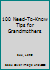 100 Need-to-Know Tips for Grandmothers 1546014977 Book Cover