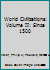 World Civilizations: Volume II: Since 1500 0357364252 Book Cover