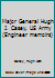 Major General Hugh J. Casey, US Army (Engineer memoirs) B0006EZ1GI Book Cover
