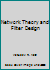 Network theory and filter design 0852260067 Book Cover