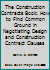 The Construction Contracts Book: How to Find Common Ground in Negotiating Design and Construction Contract Clauses 1590314697 Book Cover