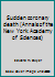 Sudden Coronary Death (Annals of the New York Academy of Sciences) 0897661532 Book Cover