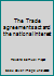 The Trade agreements act and the national interest B0007E8WHM Book Cover