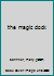 the magic clock B0010VQ7XC Book Cover