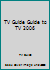 TV Guide Guide to TV 0760775729 Book Cover