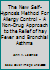 The New Self-Hypnosis Method For Allergy Control - A Non-Drug Approach to the Relief of hay Fever and Bronchial Asthma B000KO2YEG Book Cover