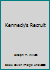Kennedy's Recruit 1624290361 Book Cover