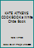 KATE AITKEN'S COOK BOOK a White Circle Book B001EZ4DUI Book Cover