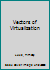 Vectors of Virtualization 0761958304 Book Cover