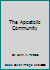 The Apostolic Community 1929620217 Book Cover