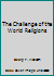 The Challenge of the World Religions B0026Q8422 Book Cover