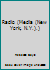 Radio (Media (New York, N.Y.).) 0863079776 Book Cover